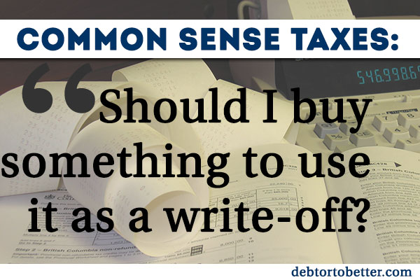 common-sense-taxes-buy-to-writeoff